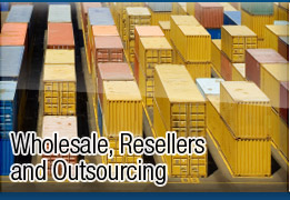 Wholesale, Resellers and Outsourcing